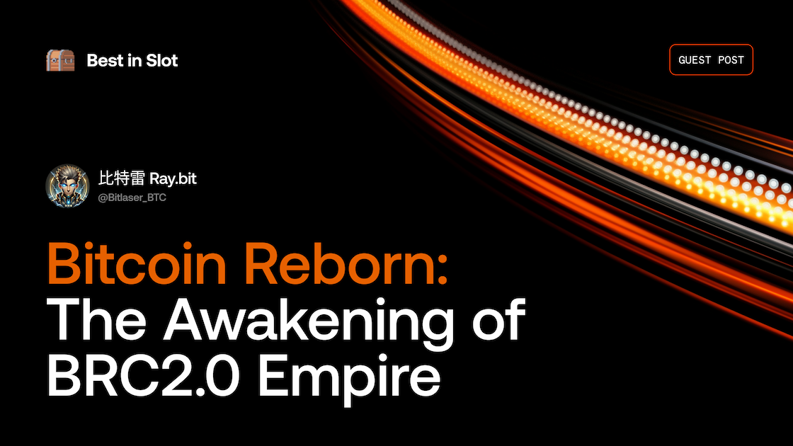 Bitcoin Reborn: The Awakening of the BRC2.0 Empire